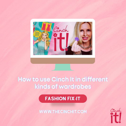 How to Use Cinch It in Different Kinds of Wardrobes Blog Cover